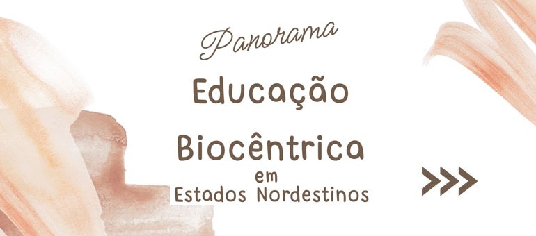 Grupo de pesquisa da UNEB realiza evento sobre educação biocêntrica em estados nordestinos